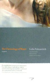 Portada de The Chronology of Water: A Memoir