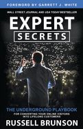 Portada de Expert Secrets: The Underground Playbook for Converting Your Online Visitors Into Lifelong Customers