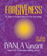 Portada de Forgiveness: 21 Days to Forgive Everyone for Everything
