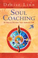 Portada de Soul Coaching: 28 Days to Discover Your Authentic Self