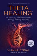 Portada de Thetahealing(r): Introducing an Extraordinary Energy Healing Modality
