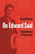 Portada de On Edward Said: Remembrance of Things Past