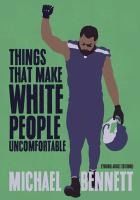 Portada de Things That Make White People Uncomfortable (Adapted for Young Adults)