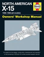 Portada de North American X-15 Owner's Workshop Manual: All Types and Models 1959-1968