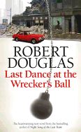 Portada de Last Dance at the Wrecker's Ball