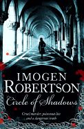 Portada de Circle of Shadows. Imogen Robertson