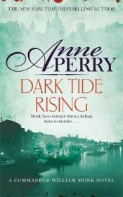 Portada de Dark Tide Rising (William Monk Mystery, Book 24)