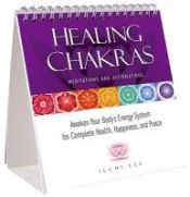 Portada de Healing Chakras Meditations and Affirmations: Awaken Your Body's Energy System for Complete Health, Happiness, and Peace