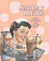 HELADOS Y BATIDOS