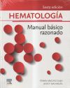HEMATOLOGIA MANUAL BASICO RAZONADO 6¦ EDICION