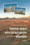 HEME AQU&Iacute; SINCERAMENTE SIENDO