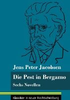 Portada de Die Pest in Bergamo: Sechs Novellen (Band 53, Klassiker in neuer Rechtschreibung)