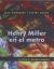 HENRY MILLER EN EL METRO