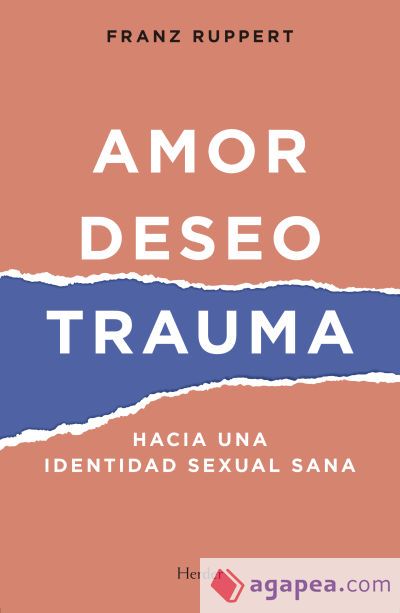 AMOR, DESEO, TRAUMA AMOR, DESEO, TRAUMA