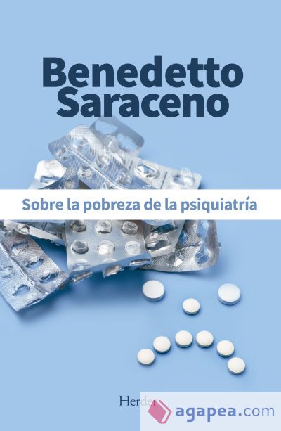 SOBRE LA POBREZA DE LA PSIQUIATRÍA SOBRE LA POBREZA DE LA PSIQUIATRÍA