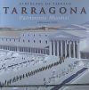 HEREDEROS DE TARRACO. TARRAGONA. PATRIMONIO MUNDIAL