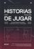 Portada de HISTORIAS PARA DESPUES DE JUGAR, de Enrique Ferrer Pérez