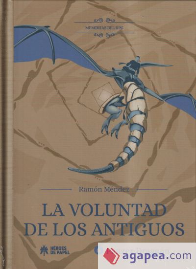 MEMORIAS DEL RPG: LA VOLUNTAD DE LOS ANTIGUOS. PANZER DRAGOON