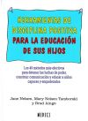 HERRAMIENTAS DE DISCIPLINA POSITIVA PARA LA EDUCACIÓN DE SUS HIJOS