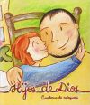 HIJOS DE DIOS. CUADERNO DE CATEQUESIS