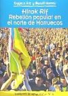 HIRAK RIF. REBELIÓN POPULAR EN EL NORTE DE MARRUECOS