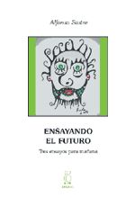 Portada de ENSAYANDO EL FUTURO