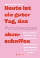 Portada de Heute Ist Ein Guter Tag, Das Patriarchat Abzuschaffen