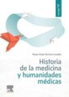 HISTORIA DE LA MEDICINA Y HUMANIDADES M&Eacute;DICAS