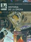 HISTORIA DE LA OPERA. RUSTICA