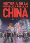 HISTORIA DE LA REPÚBLICA POPULAR CHINA