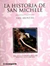 HISTORIA DE SAN MICHELE,LA