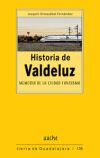 HISTORIA DE VALDELUZ