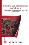HISTORIA DEL PENSAMIENTO SOCIALISTA V - COMUNISMO Y SOCIALDEMOCRACIA, 1914-1931 (PRIMERA PARTE)