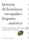 HISTORIA MUSICA ESPA¥A E HISPANOAMERICA 6-RUSTICA