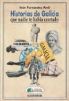 HISTORIAS DE GALICIA QUE NADIE TE HABIA CONTADO