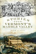 Portada de Stories from Vermont's Marble Valley