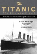 Portada de Titanic the Ship Magnificent: Volume Two: Interior Design & Fitting Out