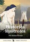 HIST&Ograve;RIES LIM&Iacute;TROFES