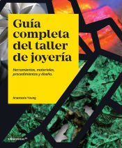 Portada de GUÍA COMPLETA DEL TALLER DE JOYERÍA