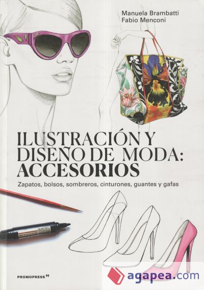 ILUSTRACION Y DISEñO DE MODA: ACCESORIOS