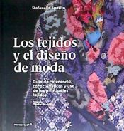 Portada de LOS TEJIDOS Y EL DISEÑO DE MODA 2'ED