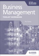 Portada de Business Management Toolkit Workbook for the Ib Diploma