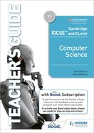 Portada de Cambridge Igcse and O Level Computer Science Teacher's Guide with Boost Subscription Booklet