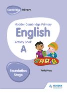 Portada de Hodder Cambridge Primary English Activity Book a Foundation Stage