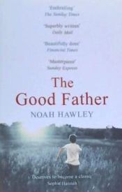 Portada de The Good Father. Noah Hawley