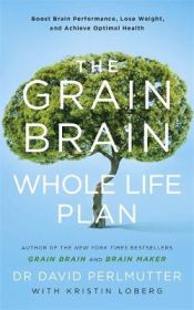 Portada de Grain Brain Whole Life Plan