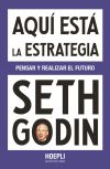 Aquí Está La Estrategia