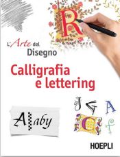 Portada de L'ARTE DEL DISEGNO. CALIGRAFIA E LETTERING