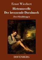 Portada de Hirtennovelle / Der brennende Dornbusch: Zwei Erzählungen