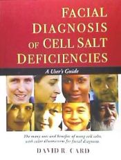Portada de Facial Diagnosis of Cell Salt Deficiency: A User's Guide